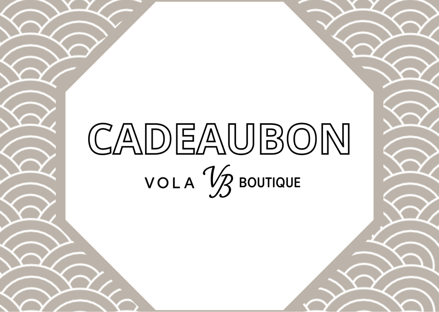 Vola Boutique - Digitale Cadeuabon